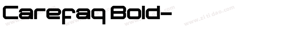 Carefaq Bold字体转换
